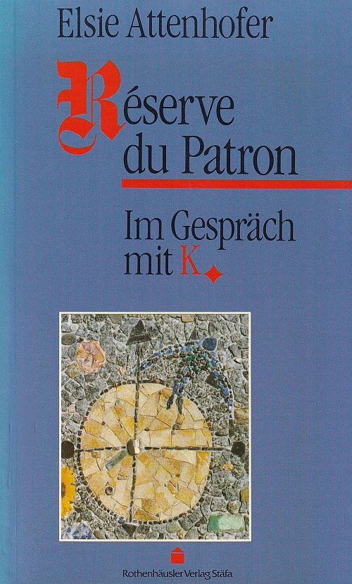 Réserve du Patron - Im Gespräch mit K.