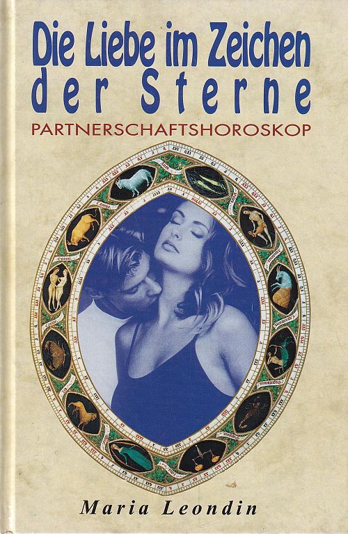 Die Liebe im Zeichen der Sterne