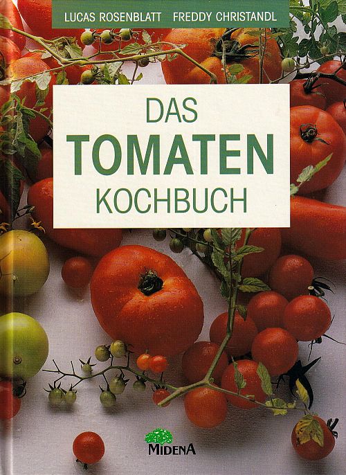 Das Tomaten-Kochbuch