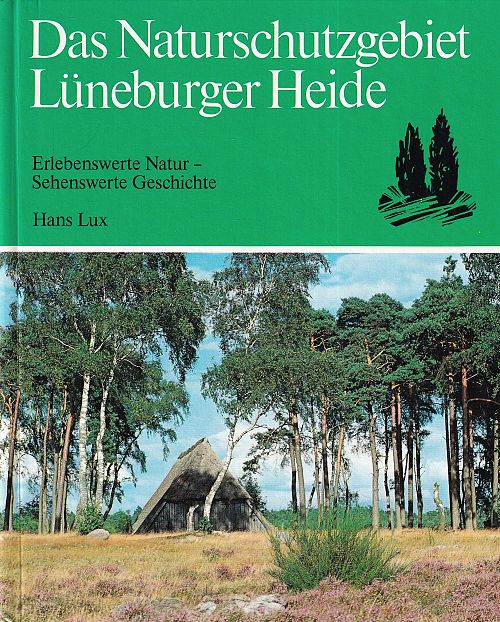 Das Naturschutzgebiet - Lüneburger Heider