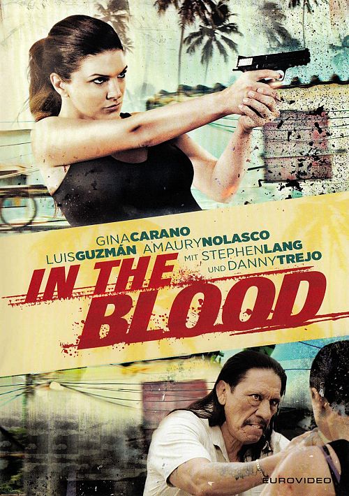 In the blood [DVD]