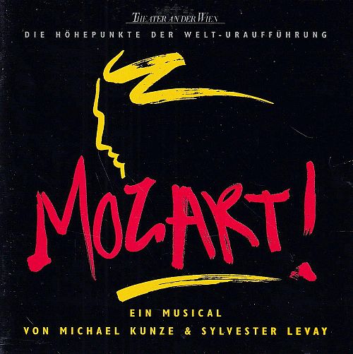 Mozart! [CD]