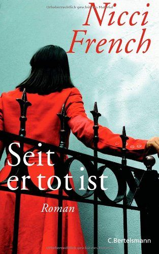 Seit er tot ist