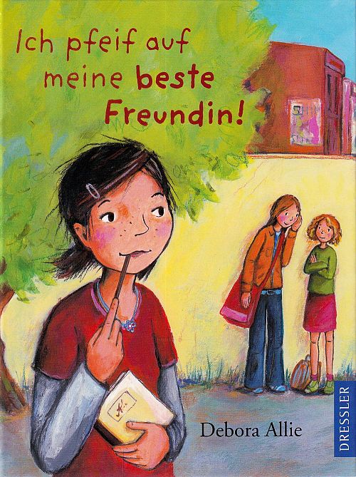 Ich pfeif auf meine beste Freundin