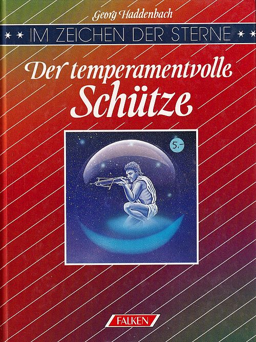 Der temperamentvolle Schütze