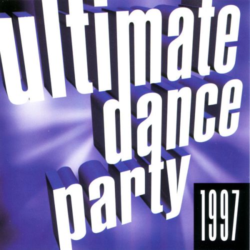 Ultimate Dance Party 1997 [CD]