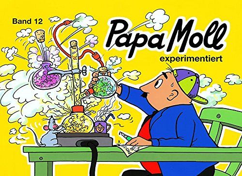 Papa Moll experimentiert - Band 12