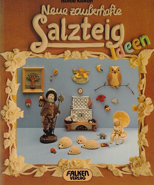 Neue zauberhafte Salzteig-Ideen