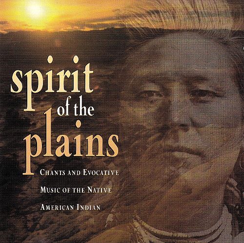 Spirit of the Plains [CD]