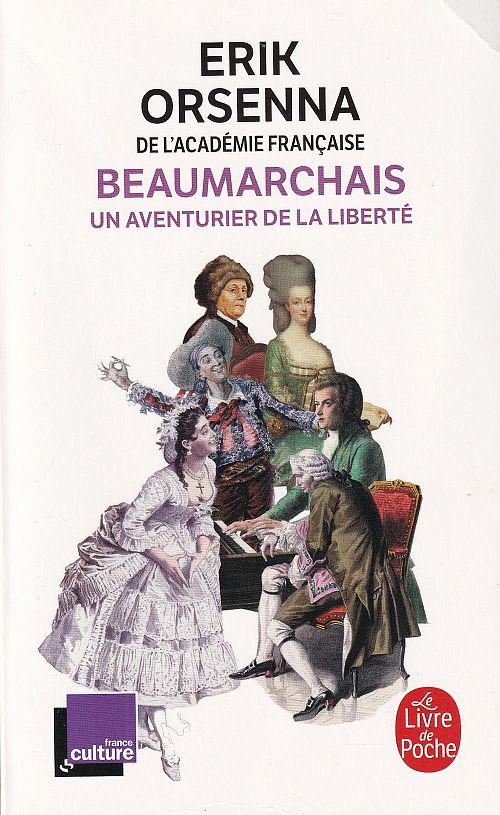 Beaumarchais - Un aventurier de la liberté