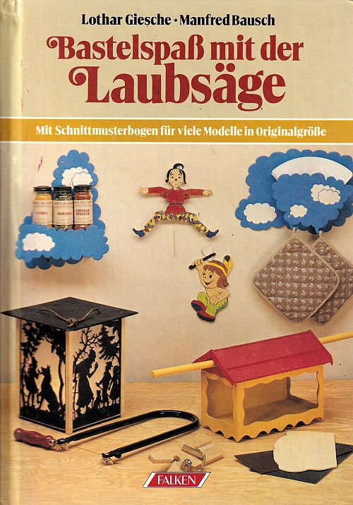 Bastelspass mit der Laubsäge