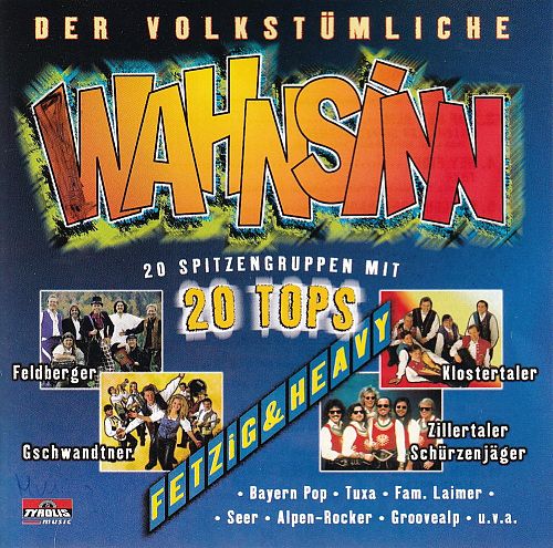 Der volkstümliche Wahnsinn - Fetzig & Heavy  [CD]