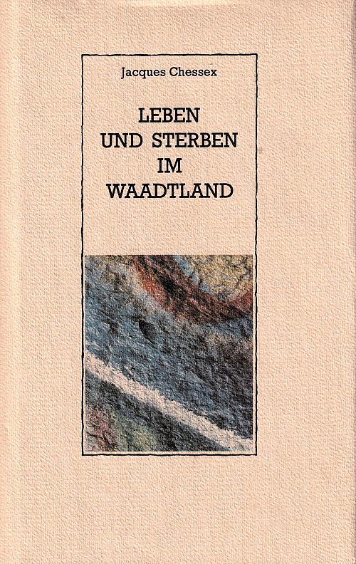 Leben und Sterben im Waadtland