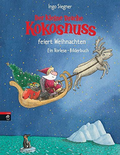 Der kleine Drache Kokosnuss feiert Weihnachten