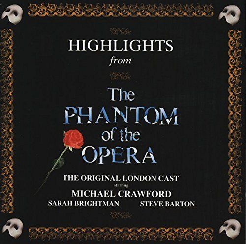 Highlights from The Phantom of the Opera [CD]