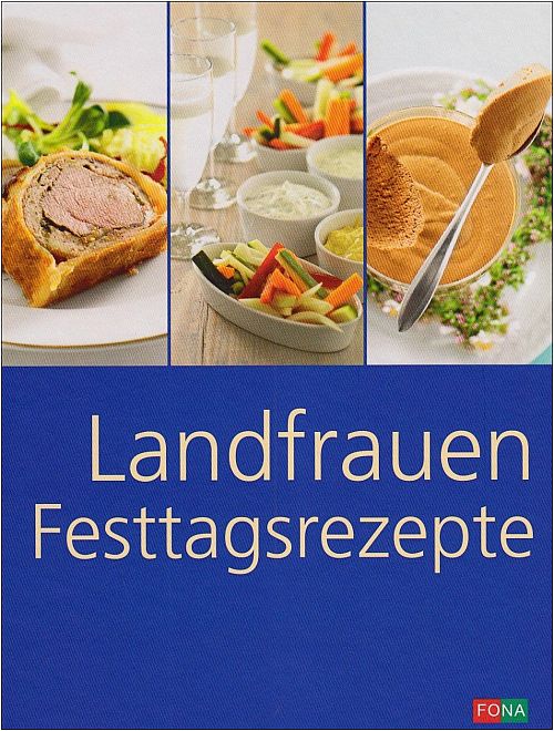 Landfrauen Festtagsrezepte