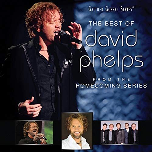 The Best of David Phelps [CD]