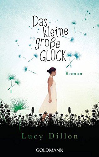 Das kleine grosse Glück