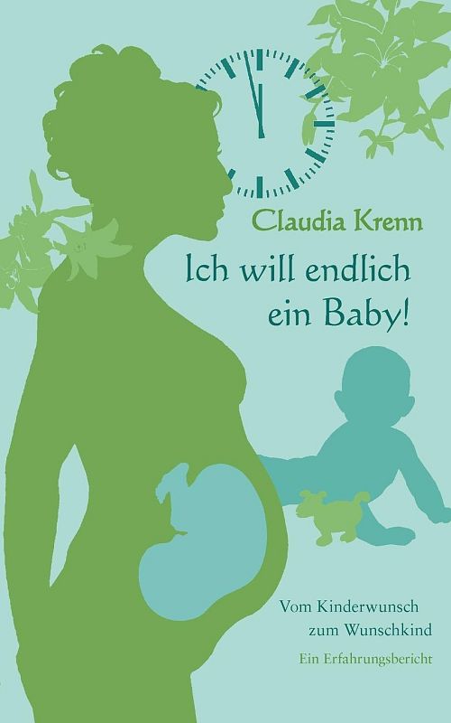 Ich will endlich ein Baby!