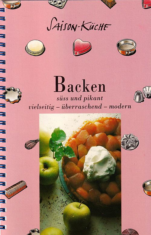 Backen - süss und pikant