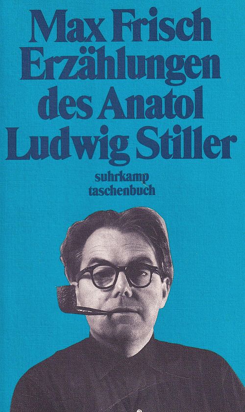 Erzählungen des Anatol Ludwig Stiller