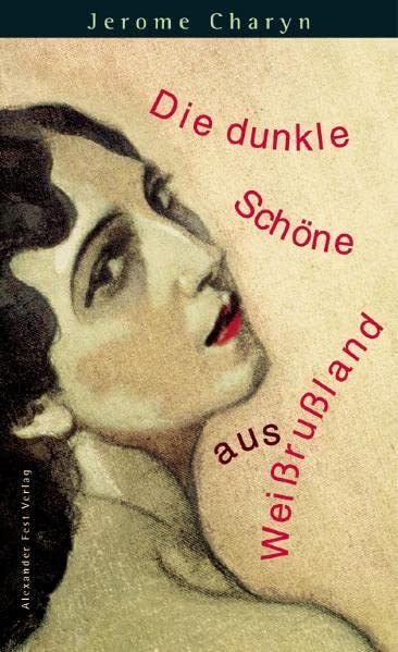 Die dunkle Schöne aus Weissrussland