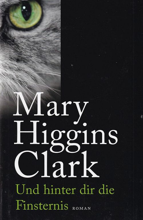 Und hinter dir die Finsternis