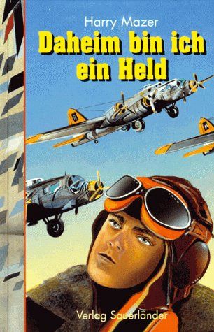 Daheim bin ich ein Held