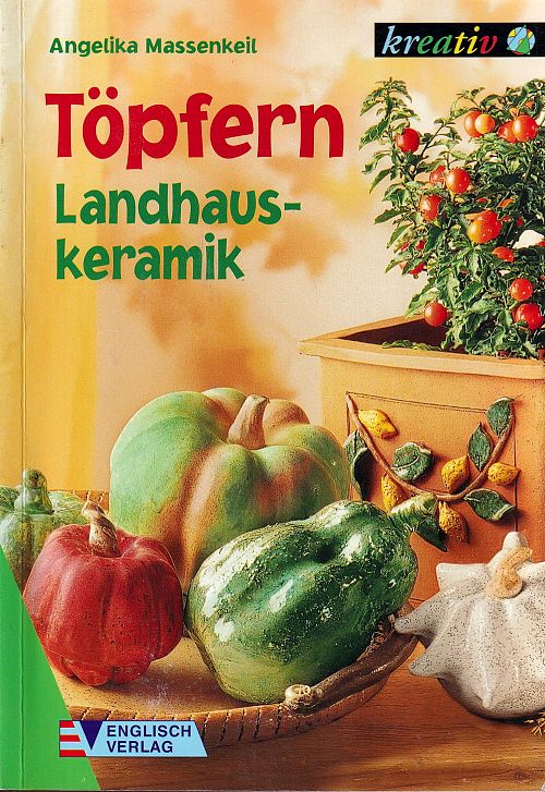 Töpfern - Landhauskeramik