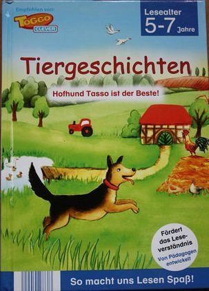 Tiergeschichten - Hofhund Tasso ist der Beste