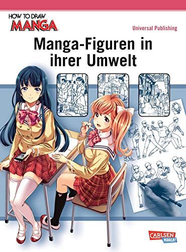 How To Draw Manga - Manga-Figuren in ihrer Umwelt