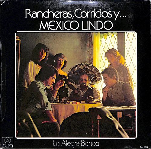 Rancheras, Corridos y... Mexico Lindo [Vinyl]