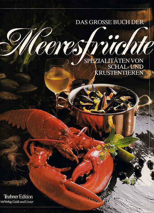 Das grosse Buch der Meeresfrüchte 