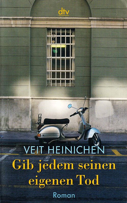 Gib jedem seinen eigenen Tod