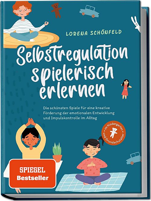 Selbstregulation spielerisch erlernen: 