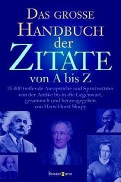 Das grosse Handbuch der Zitate