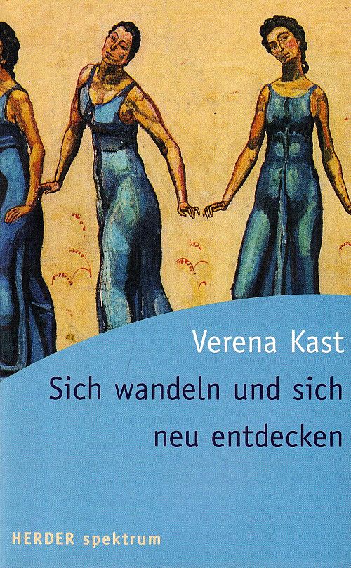 Sich wandeln und sich neu entdecken