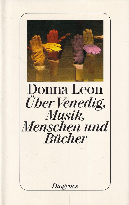 Über Venedig, Musik, Menschen und Bücher