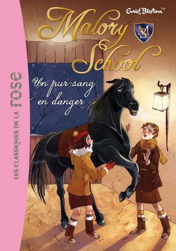 Malory School 3 - Un pur-sang en danger