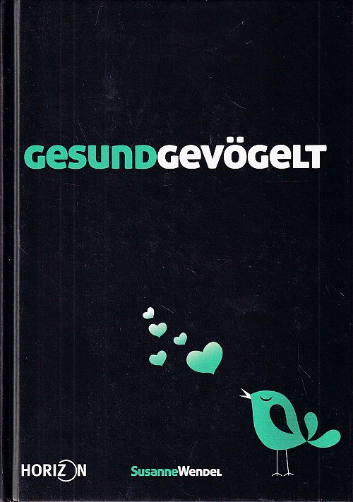 Gesund gevögelt