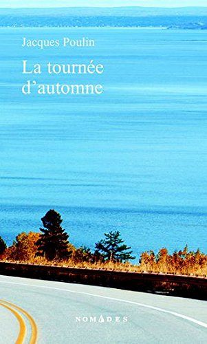 La tournee d'automne