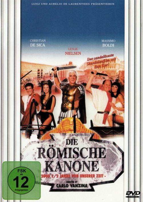 Die römische Kanone - 2000 1/2 Jahre vor unserer Zeit [DVD]