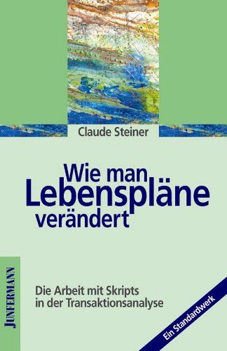 Wie man Lebenspläne verändert