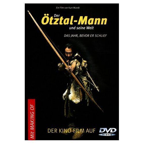 Der Ötztal-Mann und seine Welt [DVD]