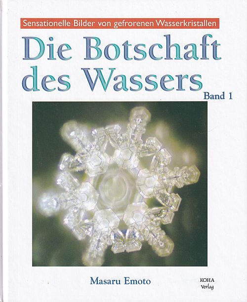 Die Botschaft des Wassers - Band 1