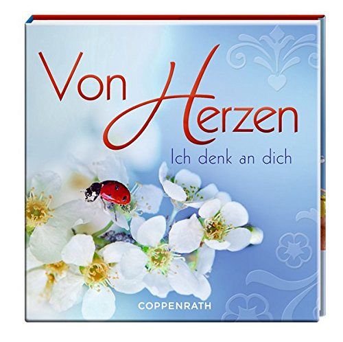 Von Herzen - Ich denk an dich
