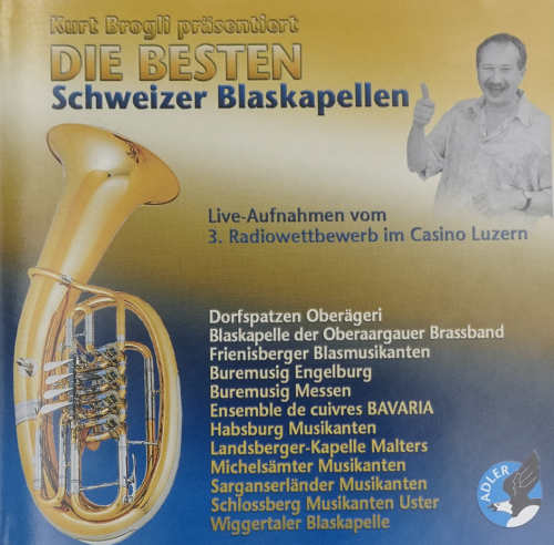 Die Besten Schweizer Blaskapellen [CD]