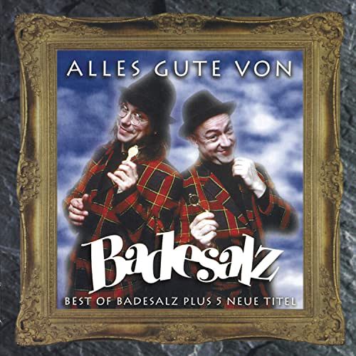 Alles Gute Von Badesalz [CD]