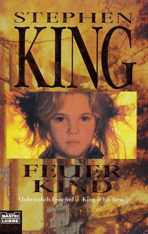 Feuerkind - Unheimlich fesselnd 