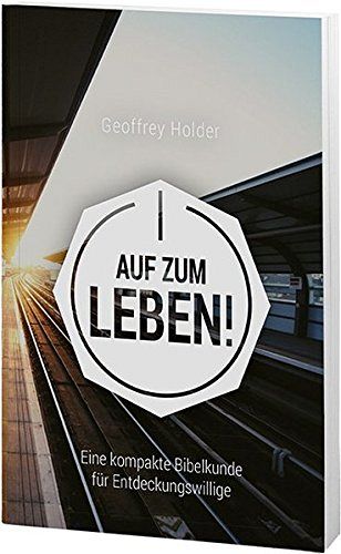 Auf zum Leben!